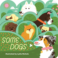 Some Dogs by Lydia Nichols - Birdy's Bookstore